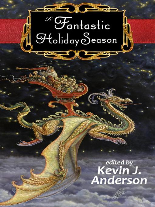 Title details for A Fantastic Holiday Season by Kevin J. Anderson - Wait list
